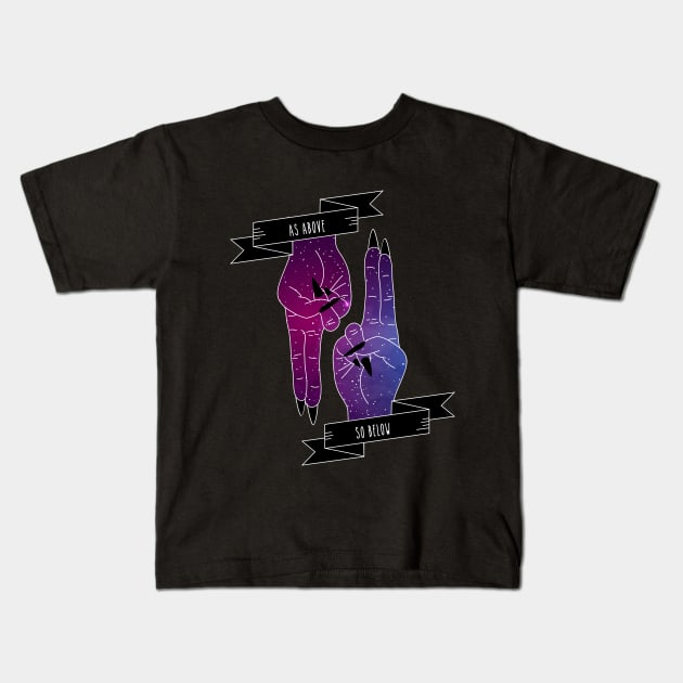 Cosmic As Above So Below Kids T-Shirt by The3rdMeow